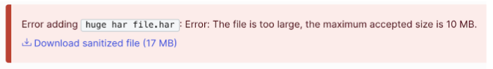 Error for Large HAR File