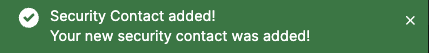 Security Contact Added message